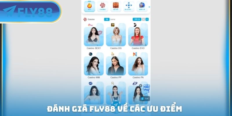 đánh giá fly88 về các ưu điểm